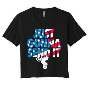 Just Gonna Send It American Flag Dirt Bike Motocross Women's Crop Top Tee