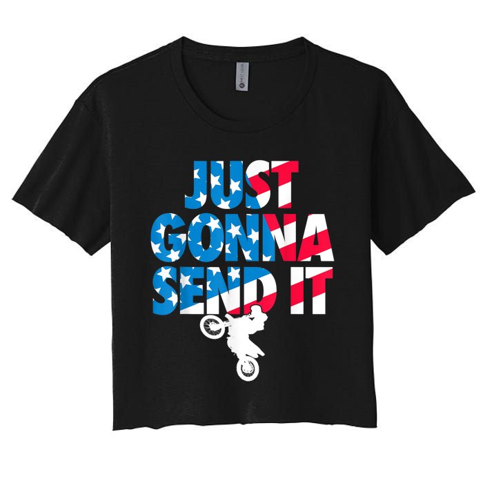 Just Gonna Send It American Flag Dirt Bike Motocross Women's Crop Top Tee