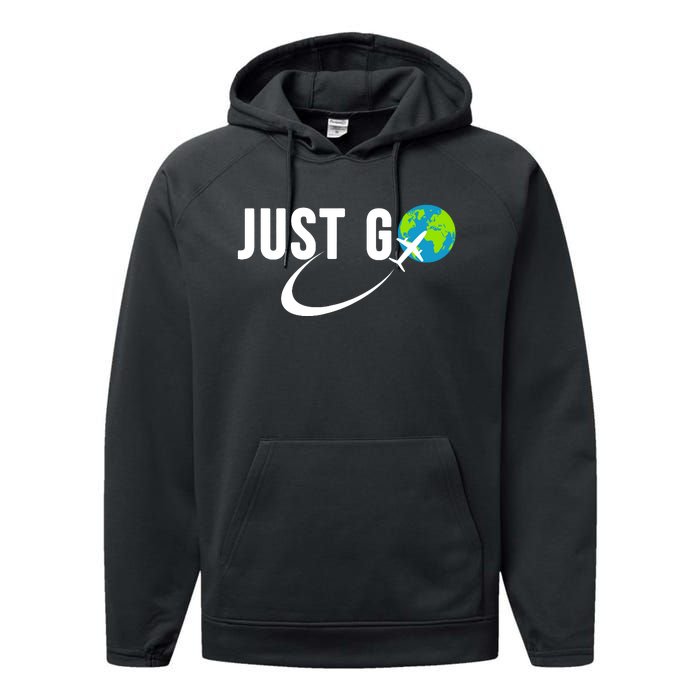 Just Go Travel Addict Globe Airplane World Solo Traveler Performance Fleece Hoodie