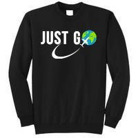 Just Go Travel Addict Globe Airplane World Solo Traveler Tall Sweatshirt