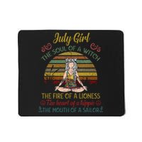 July Girl The Soul Of A Witch Vintage July Birthday Gift Mousepad