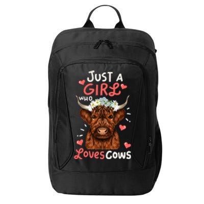 Just Girl Who Love Scottish Highland Cowsshirt City Backpack