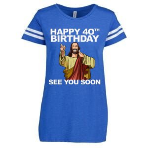 Jesus Happy 40th Birthday See You Soon Enza Ladies Jersey Football T-Shirt