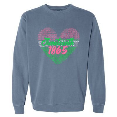 Junenth Heart Africa Fist June 19th 1865 Gift Garment-Dyed Sweatshirt