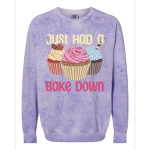 Just Had A Bake Down Quote Cake Decorator Gift Colorblast Crewneck Sweatshirt