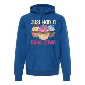 Just Had A Bake Down Quote Cake Decorator Gift Premium Hoodie