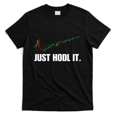 Just Hodl Bitcoin I Cool Btc Bitcoin T-Shirt