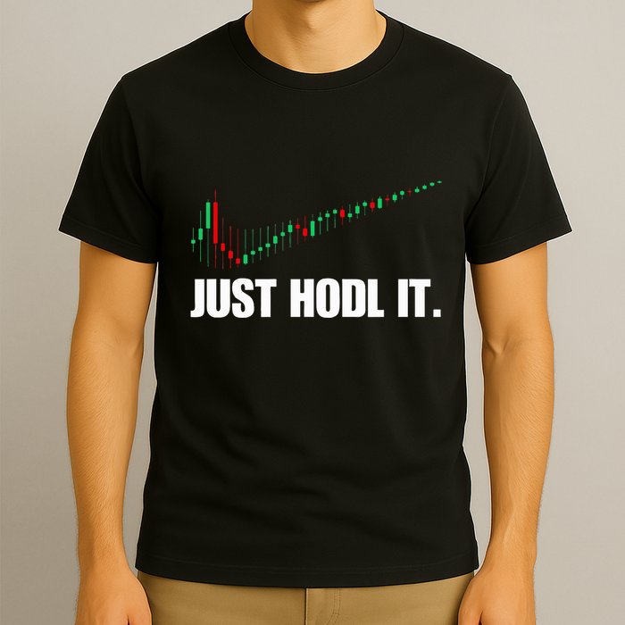 Just Hodl Bitcoin I Cool Btc Bitcoin T-Shirt