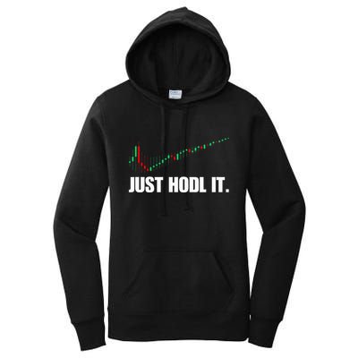 Just Hodl Bitcoin I Cool Btc Bitcoin Women's Pullover Hoodie