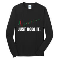 Just Hodl Bitcoin I Cool Btc Bitcoin Tall Long Sleeve T-Shirt