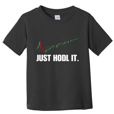 Just Hodl Bitcoin I Cool Btc Bitcoin Toddler T-Shirt