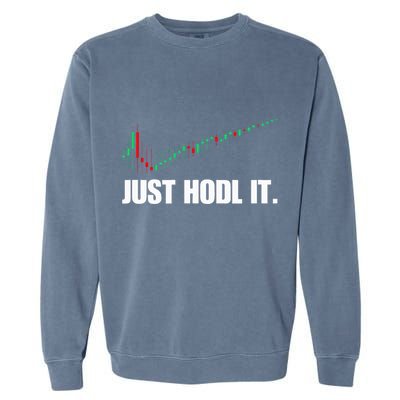 Just Hodl Bitcoin I Cool Btc Bitcoin Garment-Dyed Sweatshirt