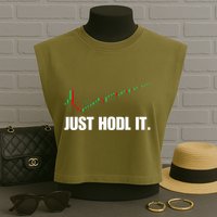 Just Hodl Bitcoin I Cool Btc Bitcoin Garment-Dyed Women's Muscle Tee
