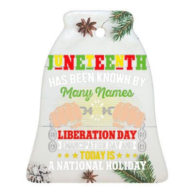 Juneteenth Has Been Known By Many Names Liberation Day Juneteenth Day Gift Ceramic Bell Ornament