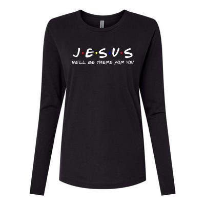 Jesus He'll Be There For You Christian Womens Cotton Relaxed Long Sleeve T-Shirt