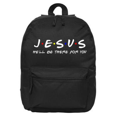 Jesus He'll Be There For You Christian 16 in Basic Backpack
