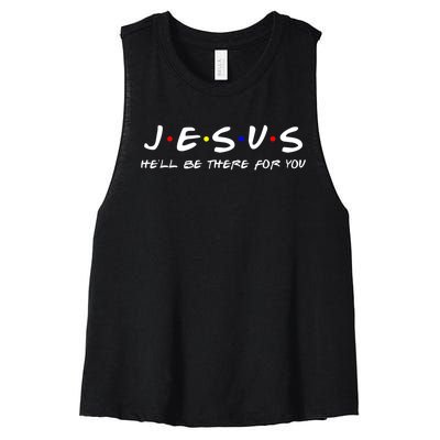 Jesus He'll Be There For You Christian Women's Racerback Cropped Tank