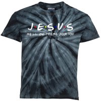 Jesus He'll Be There For You Christian Kids Tie-Dye T-Shirt