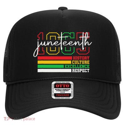 Juneteenth History Culture Excellence Respect 1865 High Crown Mesh Back Trucker Hat