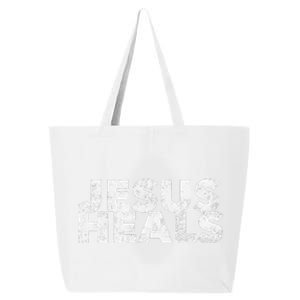 Jesus Heals Christian Faith Saying Quote Healer Healing 25L Jumbo Tote