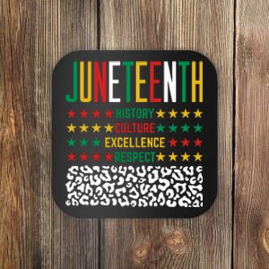 Juneteenth History Culture Excellence Respect Coaster