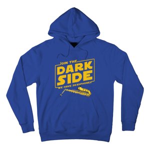 Join He Dark Side Saxophone Player Hoodie