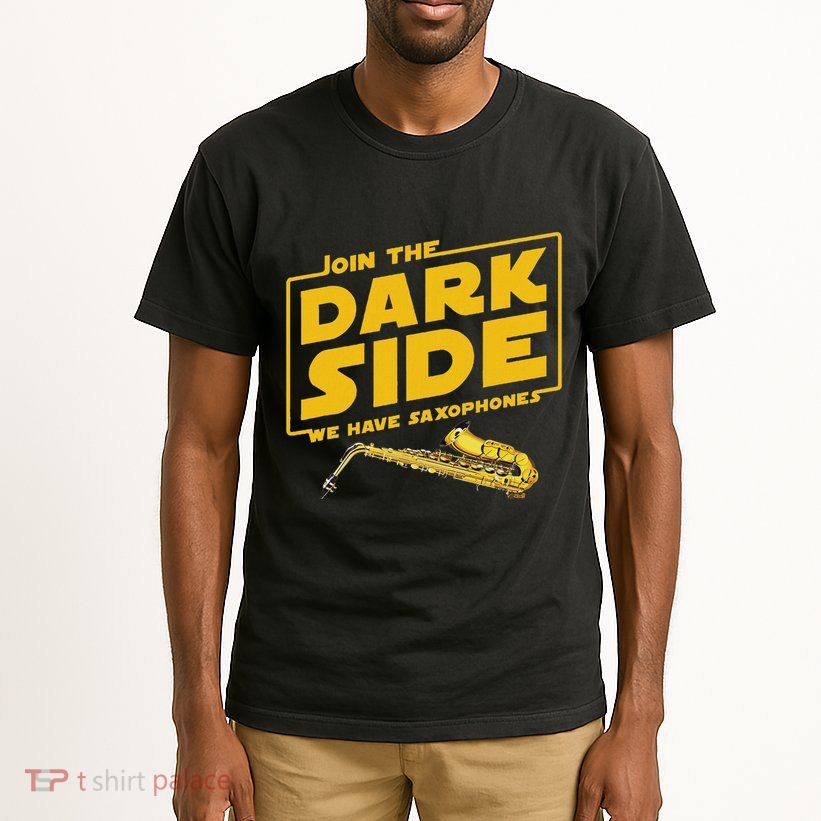 Join He Dark Side Saxophone Player Hoodie Tall T-Shirt