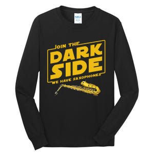 Join He Dark Side Saxophone Player Hoodie Tall Long Sleeve T-Shirt