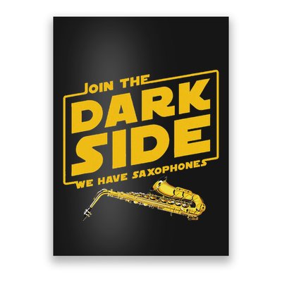 Join He Dark Side Saxophone Player Hoodie Poster