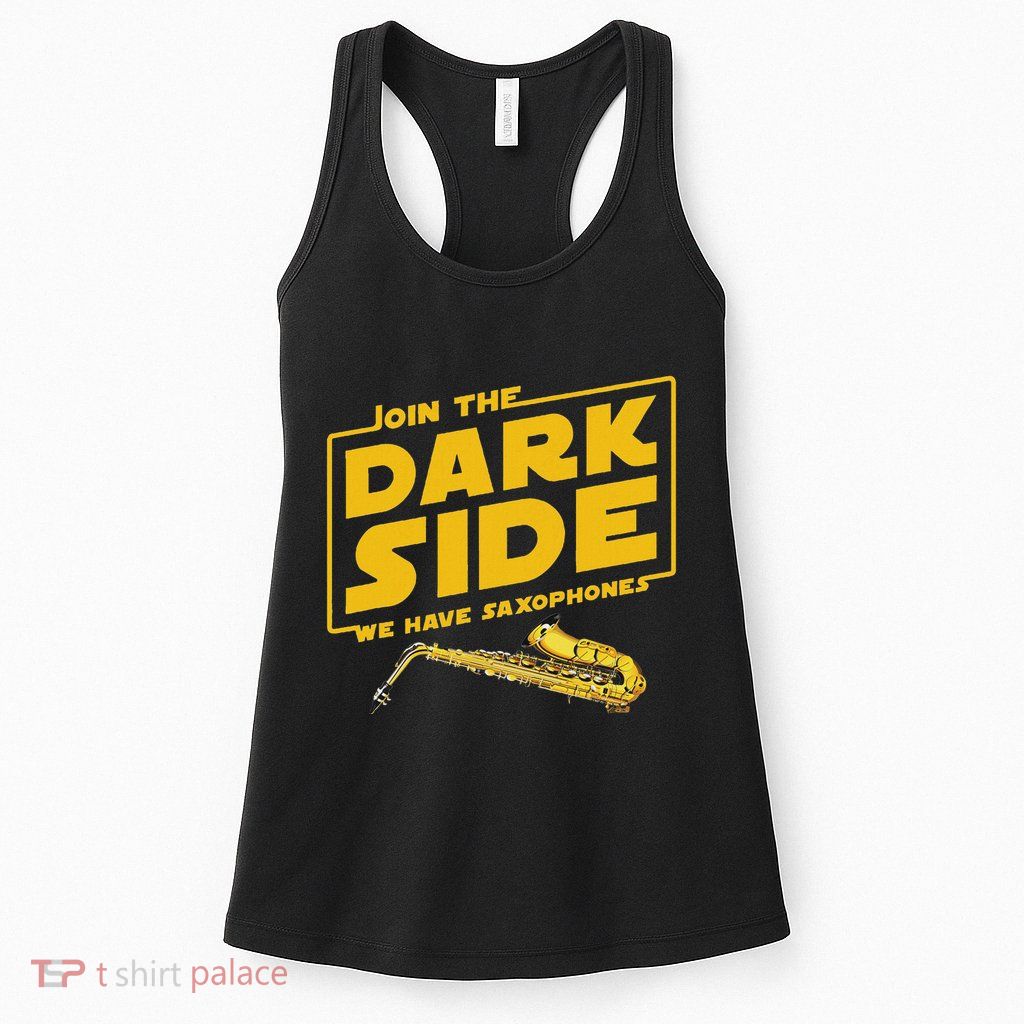 Join He Dark Side Saxophone Player Hoodie Womens Tank Top