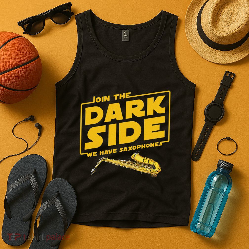 Join He Dark Side Saxophone Player Hoodie Tank Top