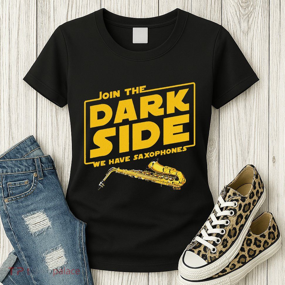 Join He Dark Side Saxophone Player Hoodie Womens T-Shirt