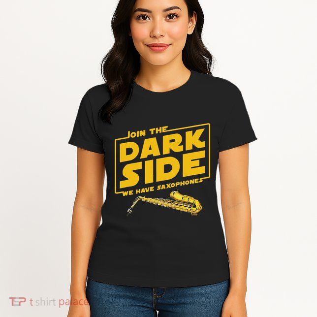 Join He Dark Side Saxophone Player Hoodie Womens T-Shirt