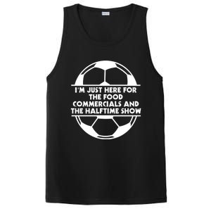 Just Here For The Food Commercials And Halftime Show Soccer Gift PosiCharge Competitor Tank