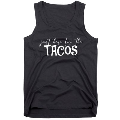 Just Here For The Tacos Cindo De Mayo Tank Top