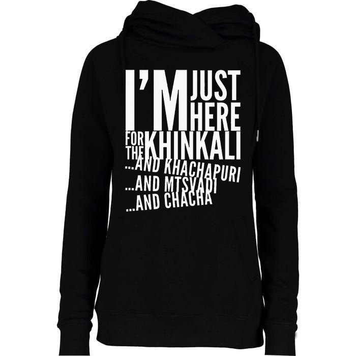 Just Here For All The Food Womens Funnel Neck Pullover Hood