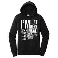 Just Here For All The Food Women's Pullover Hoodie