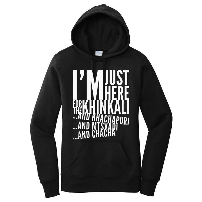 Just Here For All The Food Women's Pullover Hoodie