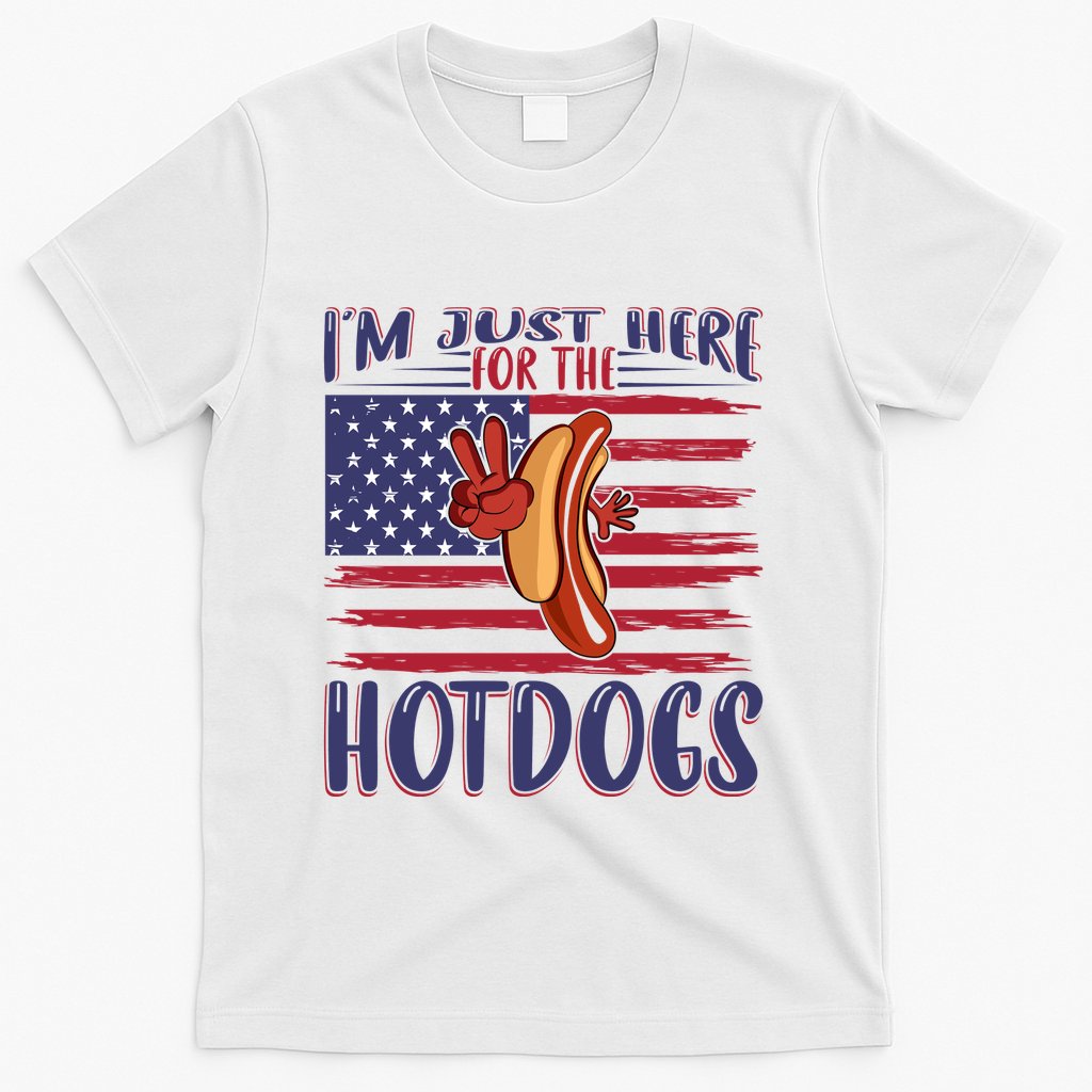 Just Here For The Hot Dogs T-Shirt