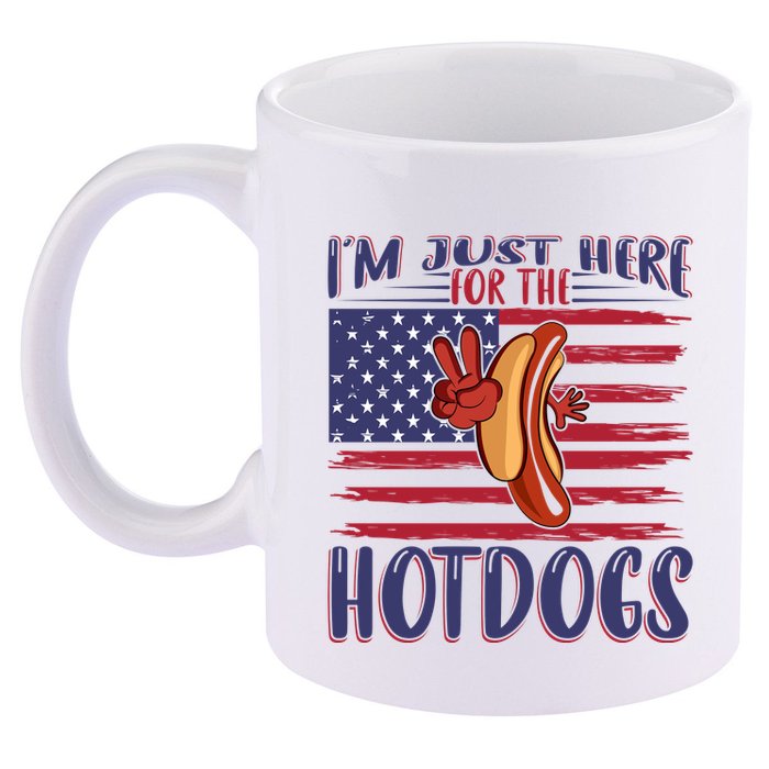 Just Here For The Hot Dogs 11oz C Handle Ceramic Mug