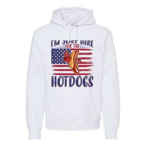 Just Here For The Hot Dogs Premium Hoodie