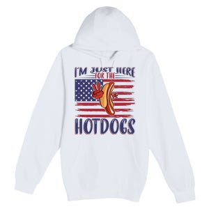 Just Here For The Hot Dogs Premium Pullover Hoodie