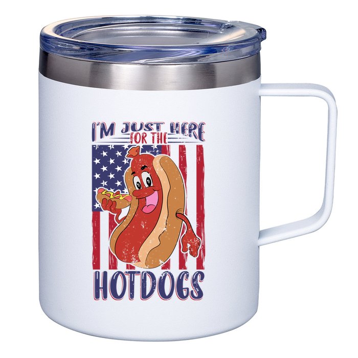 Just Here For The Hot Dogs 12oz Stainless Steel Coffee Mug