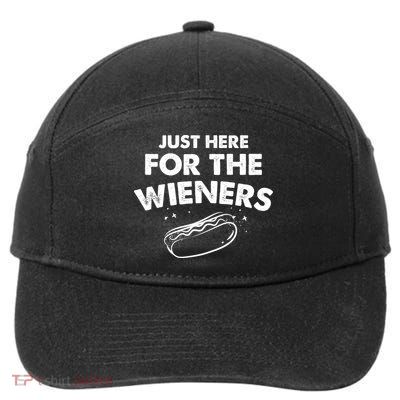 Just Here For The Wieners Funny Hot Dog 4th Of July American 7-Panel Snapback Hat