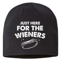 Just Here For The Wieners Funny Hot Dog 4th Of July American Sustainable Beanie