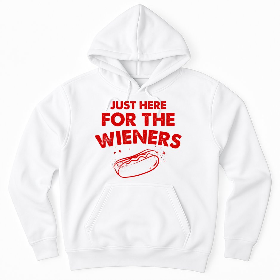 Just Here For The Wieners Funny Hot Dog 4th Of July American Hoodie