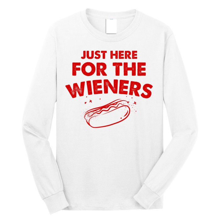 Just Here For The Wieners Funny Hot Dog 4th Of July American Long Sleeve Shirt
