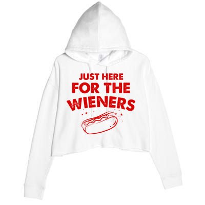 Just Here For The Wieners Funny Hot Dog 4th Of July American Crop Fleece Hoodie