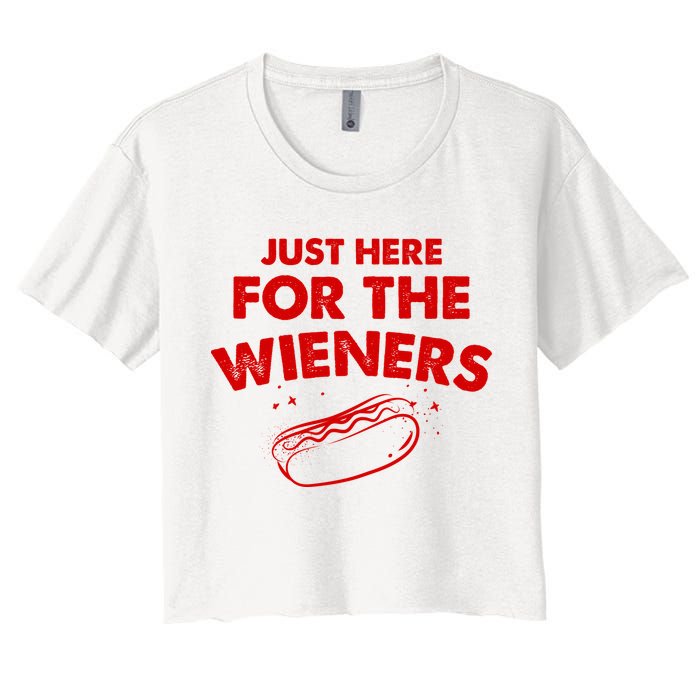 Just Here For The Wieners Funny Hot Dog 4th Of July American Women's Crop Top Tee