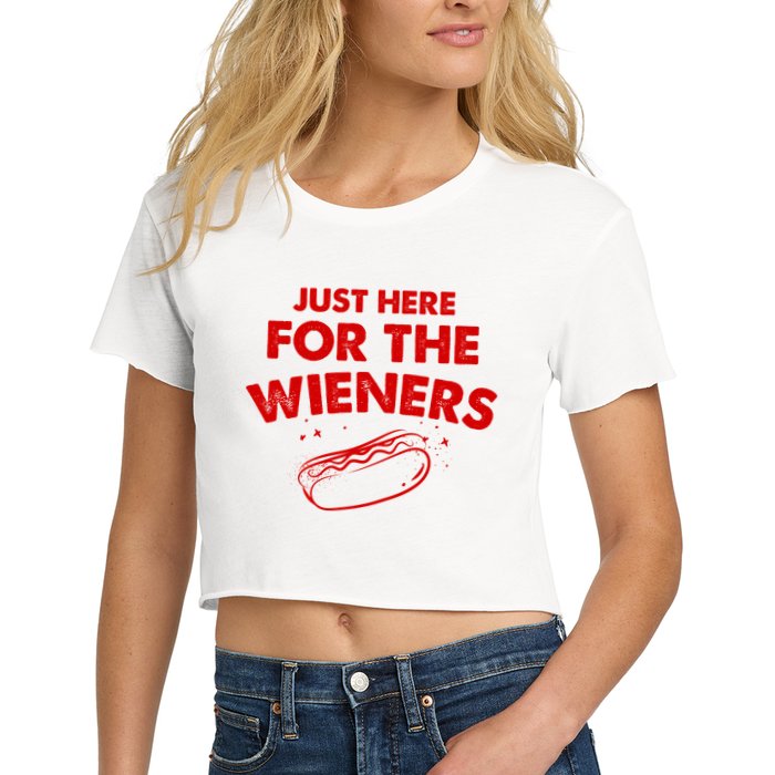 Just Here For The Wieners Funny Hot Dog 4th Of July American Women's Crop Top Tee
